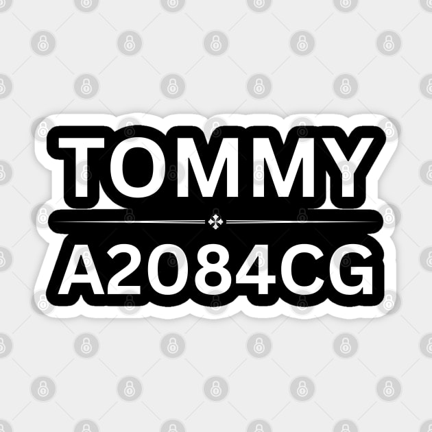 SUPPORT TOMMY – Stand for the Cause Sticker by Steve